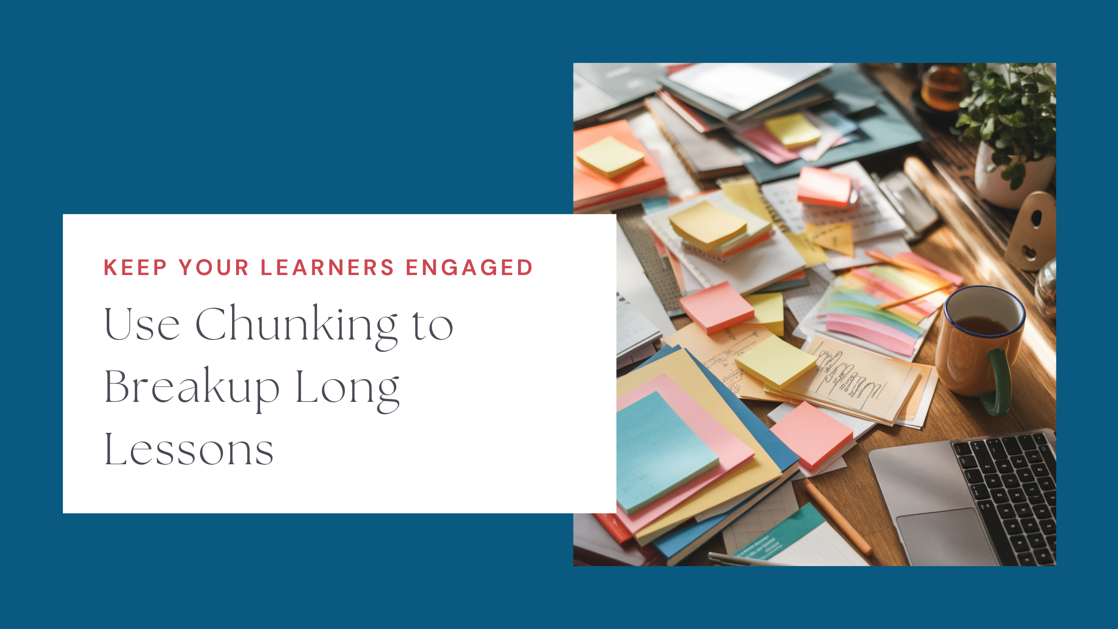 Make Your Course Easier to Finish with the 10-Minute Rule